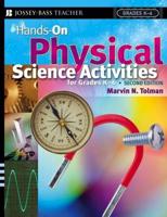 Hands-on Physical Science Activities for Grades K-6