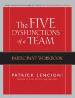 The Five Dysfunctions of a Team