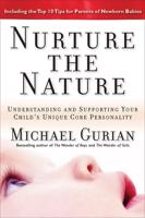 Nurture the Nature