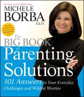 The Big Book of Parenting Solutions