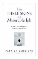 The Three Signs of a Miserable Job