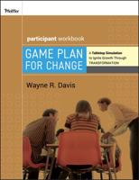 Game Plan for Change Participant Workbook