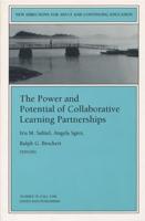 The Power and Potential of Collaborative Learning Partnerships