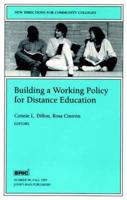 Building a Working Policy for Distance Education