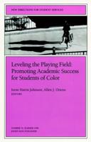 Leveling the Playing Field: Promoting Academic Success for Students of Color
