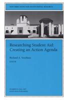 Researching Student Aid: Creating an Action Agenda