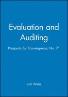 Evaluation and Auditing: Prospects for Convergence