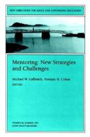 Mentoring: New Strategies and Challenges