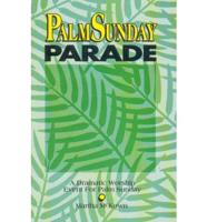 Palm Sunday Parade