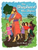 The Shepherd and His Sheep: Children's Sermons and Activity Pages for Lent and Easter