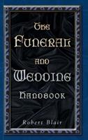 The Funeral and Wedding Handbook