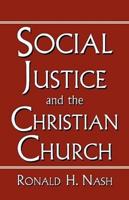 Social Justice and the Christian Church