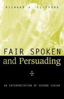 Fair Spoken and Persuading