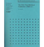 First Text Retrieval Conference (Trec-1) : Proceedings