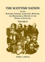 The Scottish Nation, Volume B