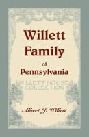 Willett House Collection [Willett Family of Pennsylvania]