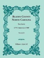 Bladen County, North Carolina, Tax Lists: 1775 Through 1789, Volume II
