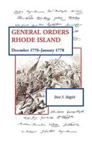 General Orders, Rhode Island: December 1776-January 1778