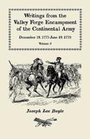 Writings from the Valley Forge Encampment of the Continental Army: December 19, 1777-June 19, 1778, Volume 3, "it is a general Calamity"