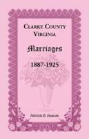 Clarke County, Virginia Marriages, 1887-1925
