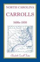 NORTH CAROLINA CARROLLS 1600S-1850