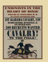 Unionists in the Heart of Dixie, Volume II