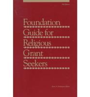 Foundation Guide for Religious Grant Seekers