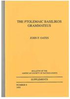 The Ptolemaic Basilikos Grammateus