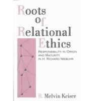 Roots of Relational Ethics