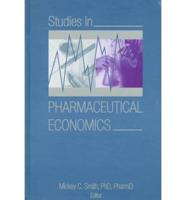 Studies in Pharmaceutical Economics