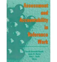 Assessment and Accountability in Reference Work