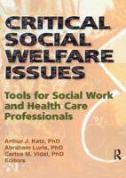 Critical Social Welfare Issues