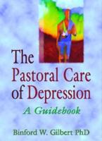 The Pastoral Care of Depression