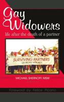 Gay Widowers: Life After the Death of a Partner