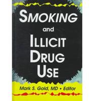 Smoking and Illicit Drug Use