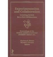 Experimentation and Collaboration