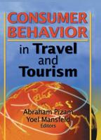 Consumer Behavior in Travel and Tourism