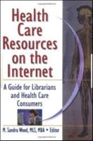 Health Care Resources on the Internet