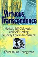 Virtuous Transcendence