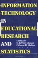 Information Technology in Educational Research and Statistics