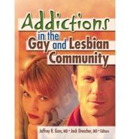 Addictions in the Gay and Lesbian Community