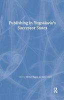 Publishing in Yugoslavia's Successor States