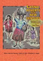 Latino Poverty in the New Century