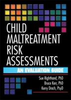 Child Maltreatment Risk Assessment