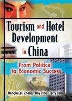 Tourism and Hotel Development in China