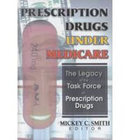 Prescription Drugs Under Medicare