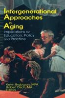 Intergenerational Approaches in Aging