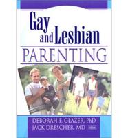 Gay and Lesbian Parenting