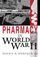 Pharmacy in World War II