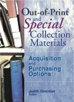 Out-of-Print and Special Collection Materials